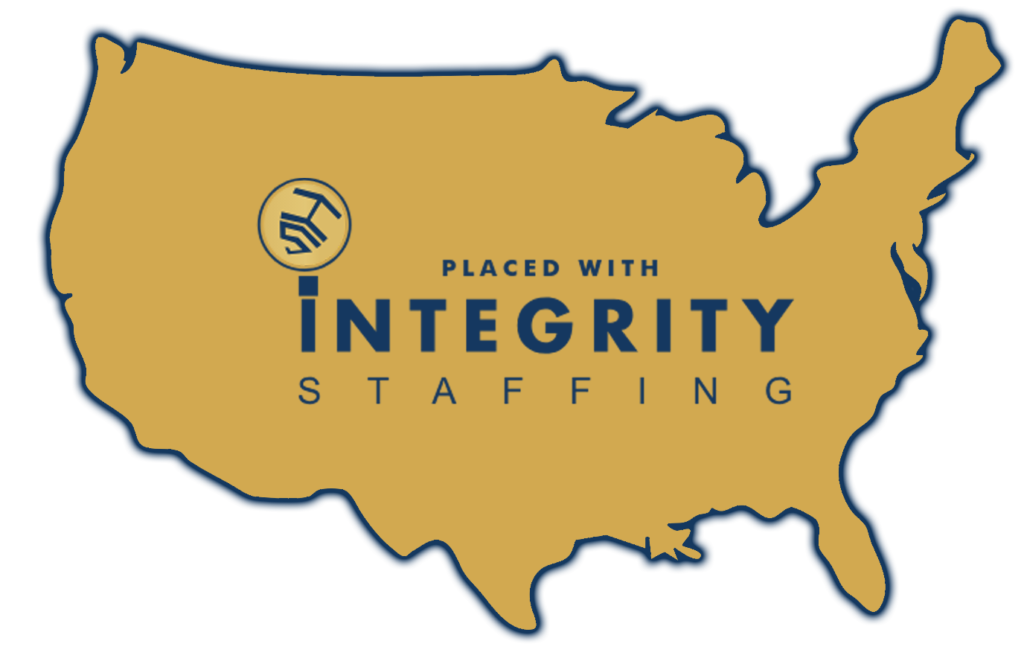 Placed with Integrity Staffing serves 32 states